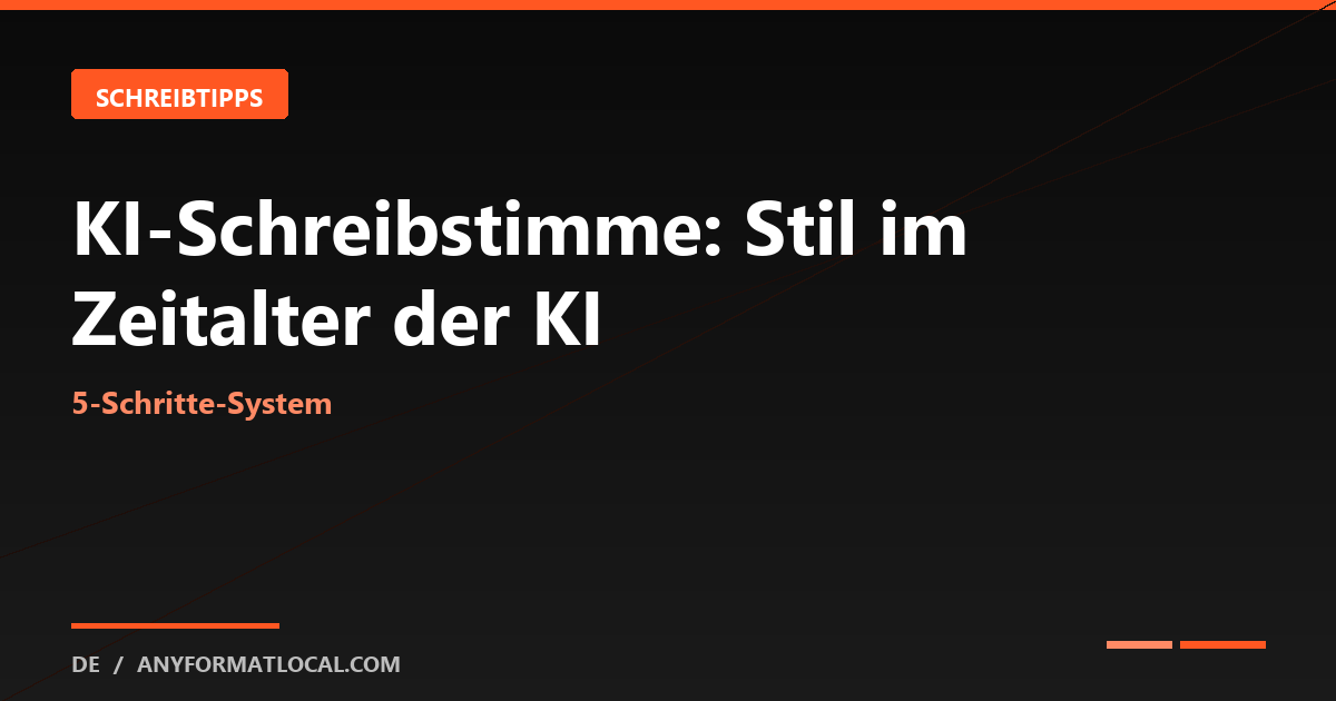 KI-Schreibstimme: Ihr Stil im Zeitalter der KI